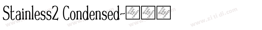 Stainless2 Condensed字体转换